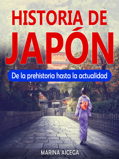 Title details for Historia de Japón by Marina Aicega - Available